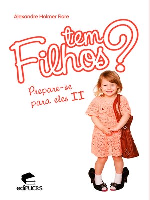cover image of Tem filhos? Prepare-se para eles II